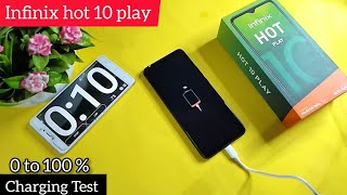 Infinix hot 10 play charging test ⚡ 0  100  10W charger 6000mAh battery 🔋  Rs8944 [upl. by Ultun552]