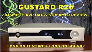 Gustard R26 DAC Review  An Amount Of Features Like A Swiss Army Knife But Does It Cut Like One [upl. by Akem398]