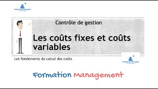 Contrôle de gestionCoûts fixes et coûts variables [upl. by Farley]