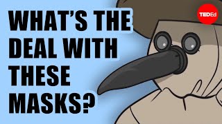 Why plague doctors wore beaked masks [upl. by Akilaz904]