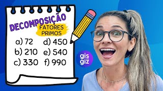 DECOMPOSIÇÃO DE NÚMEROS EM FATORES PRIMOS  Exercícios sobre decomposição de números [upl. by Eniamat656]