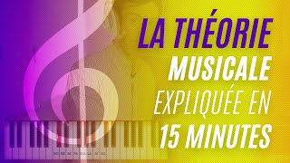 15 Minutes pour découvrir les bases de la THEORIE MUSICALE [upl. by Einalam918]