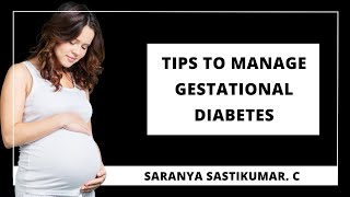 Tips to Manage Gestational Diabetes  How to Manage Gestational Diabetes [upl. by Negris]