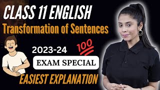 Class 11 Transformation of Sentences  Class 11 Transformation  English 202324  Taniya maam [upl. by Questa]