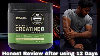 Optimum Nutrition Creatine  Honest Review after using 12 Days [upl. by Aramot]