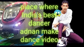 PLACE WHERE INDIAS BEST DANCERS ADNAN MAKE DANCE VIDEO II IGartworkbyamreen I FIRST VILOG I💞 [upl. by Guido]