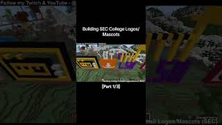 Building SEC Logos in Minecraft Part 13 [upl. by Truman]