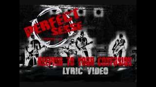 Perfect sense  Keeping to Your Confusion OFFICIAL LYRIC VIDEO [upl. by Ingham624]