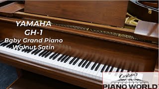 Yamaha GH 1 Baby Grand Piano in Walnut Satin [upl. by Zephaniah]