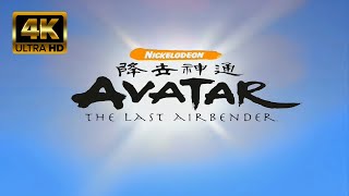 Avatar The Last Airbender  Intro 4K60FPS [upl. by Winne]