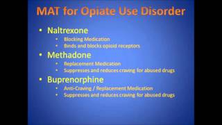 Medication Assisted Treatment for Alcohol and Opiate Use Disorder [upl. by Assela721]