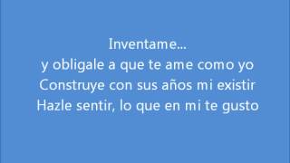 Marco Antonio Solis Inventame lyrics [upl. by Anavahs]