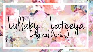 Lateeya Lullaby lyrics [upl. by Kcirdnekel]