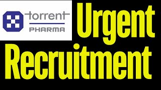 Torrent Pharma Job Vacancy torrentpharma [upl. by Ocsirf]