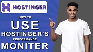 How to use hostinger’s performance monitor 2024 [upl. by Graig119]