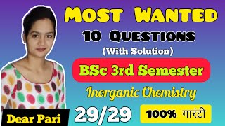 BSc II Year 3rd Semester Inorganic Chemistry Important Questions and Answers 2024 DearPari [upl. by Liponis]