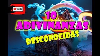 LAS 10 ADIVINANZAS QUE NO ACERTARAS [upl. by Eleirbag]