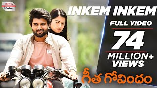 Inkem Inkem Full Video Song  Geetha Govindam Songs Telugu  Vijay Devarakonda Rashmika Mandanna [upl. by Aihsakal560]