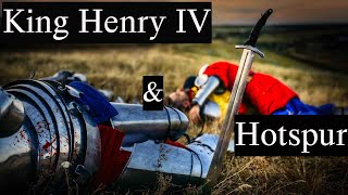 KING HENRY IV of England amp HOTSPUR The Battle of Shrewsbury [upl. by Gnoix]