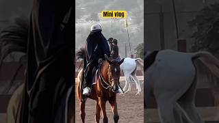 Horse riding 🏇 mini vlognadaannadia minivlog shortsfeed shortshijab [upl. by Gnap]