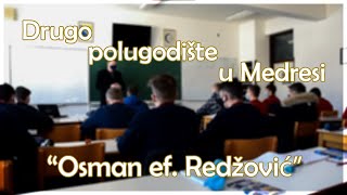 Drugo polugodište u Medresi quotOsman ef Redžovićquot [upl. by Kendrick]