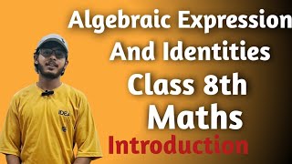 Algebraic Expression And Identities Chp8 Class8th Maths  daksh viralvideo [upl. by Memberg]