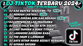 DJ TIKTOK TERBARU 2024 SLOW BASS🎵 DJ SEKECEWA ITU🎵 DJ MENDUA ASTRID DJ SUCI VIRAL [upl. by Ymmak]