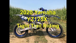 2020 YZ125X Tight Trail Riding [upl. by Aken132]