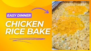 Chicken Rice Bake Easy Dinner Idea Fall Recipe easyrecipe cooking [upl. by Eihcir]