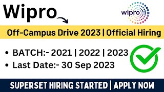 Wipro OffCampus Drive 2023  Superset Official Hiring  2021  2022  2023 BATCH Eligible  Apply [upl. by Naoj345]