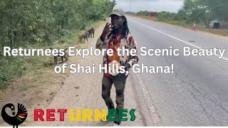 Returnees Explore the Scenic Beauty of Shai Hills Ghana [upl. by Ila]