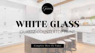 Giani® White Glass Quartz Countertop Paint Kit With Epoxy Resin Topcoat [upl. by Freddy]