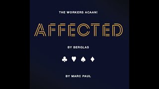 Affected by Berglas by Marc Paul and Kaymar Magic [upl. by Auberon]