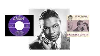 Nat King Cole  The Song Of Raintree County [upl. by Waldner809]