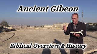 Gibeon Overview amp Tour Joshua Sun Stands Still Samuels Tomb Gibeonites Nabi Samuel Jerusalem [upl. by Atiuqes]