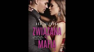 Audiobooki  Audiobook Pl Ade3lina TulińskaZwiązana z mafiąromans [upl. by Lativa]