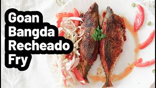 Goan Mackerel RecheadoGoan Stuffed MackerelFish RecheadoGoan Bangda Recheado Fry recipeFish [upl. by Anyr]