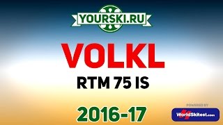 Ski test Völkl RTM 75 iS season 201617 [upl. by Nhguaved940]