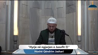 1 Hyrje në ngjarjen e Jusufit ﷺ  Hoxhë Qëndrim Jashari [upl. by Emilio]