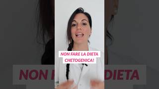 No alla dieta chetogenica ❌ cellulite perte nutrizione alimentazione dimagrire [upl. by Adas556]