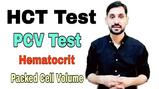 HCT Hematocrit Test  PCV Packed Cell Volume Test  High and Low  HCT Calculation Formula [upl. by Nyrrek]