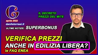 SUPERBONUS 110 la congruità dei prezzi con il Decreto MiTE serve anche senza asseverazione [upl. by Avek379]