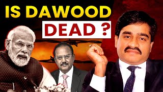 Is Dawood Ibrahim Dead  Has he been Poisoned [upl. by Suoivatnom]