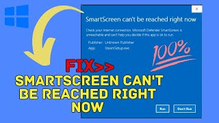 Fix SmartScreen Cant be Reached Right Now Windows 1110  2024 [upl. by Kcin]