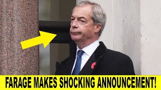 Nigel Farage Makes SHOCKING Announcement [upl. by Leff]