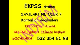 EKPSS atama sayıları ne olurKontenjan dağılımı nasıl gerçekleşirEkpss 2026 Online Kursumuz 1 Ekim [upl. by Launamme]