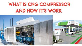 What is compressor  CNG compressor  working of CNG Compressor  Basis of CNG compressor cng [upl. by Airreis]