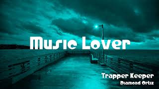 🎵 Trapper Keeper  Diamond Ortiz 🎧 No Copyright Music 🎶 YouTube Audio Library [upl. by Weikert]