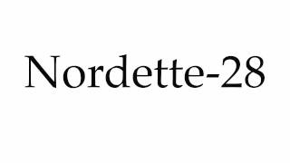 How to Pronounce Nordette28 [upl. by Ress93]