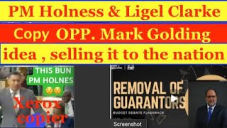 PM Holness amp Ligel Clarke using OPP Mark Golding idea  selling it to the nation XEROX COPIERS [upl. by Yenitirb]